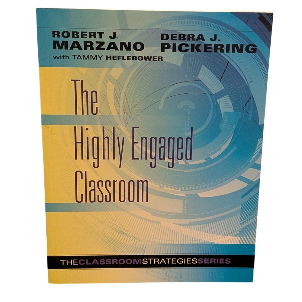 The Highly Engaged Classroom Robert Marzano Debra Pickering Book NEW